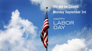 Labor Day 2018 Holiday Closure Notice 300