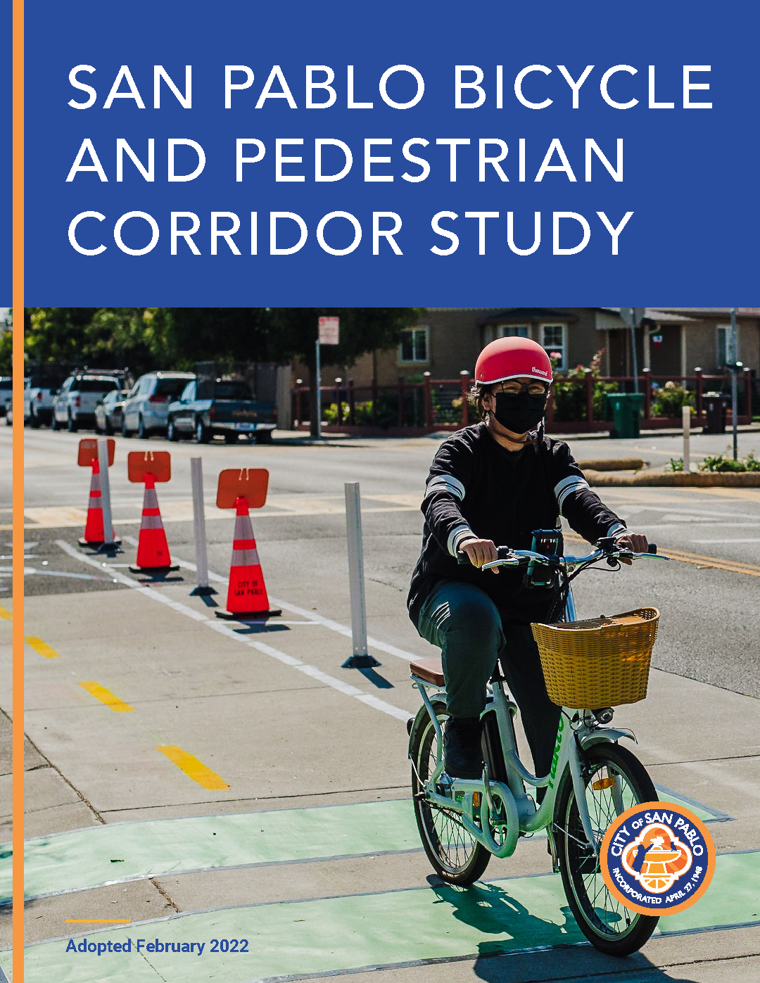 Cover Page for the San Pablo Bicycle and Pedestrian Corridor Study (adopted February 2022)